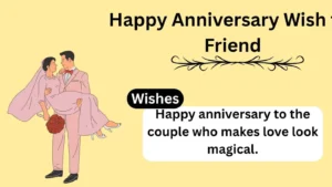 Read more about the article Happy Anniversary Wish for Friend: Celebrate Their Love in Style for 2025