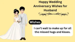 Read more about the article Best 550+Happy Wedding Anniversary Wishes for Husband: Heartfelt Messages He’ll Love in 2025