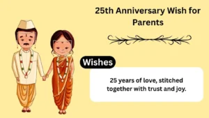 Read more about the article 25th Anniversary Wish for Parents: Heartfelt Messages to Celebrate Their Love in 2025