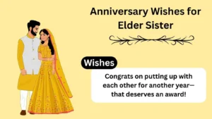 Read more about the article Best 655+Anniversary Wishes for Elder Sister: Celebrate Her Love Story for 2025