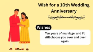 Read more about the article How to Wish for a 10th Wedding Anniversary: Heartfelt & Creative Ideas in 2025