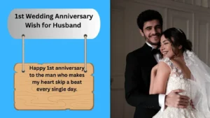 Read more about the article 500+ Best 1st Wedding Anniversary Wish for Husband for 2025