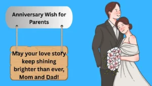 Read more about the article Top 300+ Best Anniversary Wish for Parents for 2025